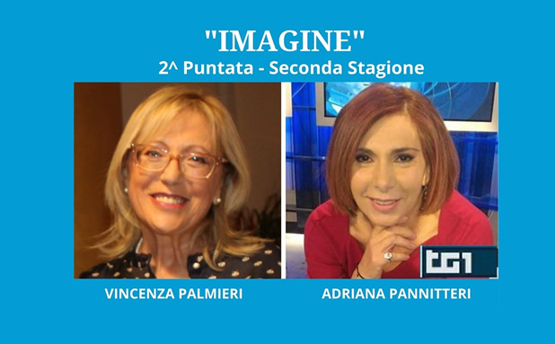 IMAGINE 2^ stagione 2^ puntata “Storie di Madri, di Padri e, soprattutto, di Bambini”